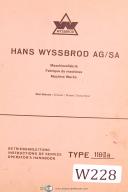 Wyssbrod-Wyssbrod Hans AG/SA, No. 118 Type 2a, Cutting Machine Operators Manual Year 1955-AG/SA-No. 118-Type 118-IIa-Type 2a-01